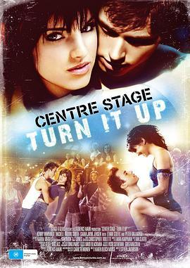 中央舞台2 Center Stage: Turn It Up (2008) - 毒蛇电影