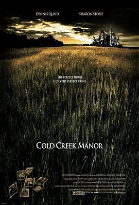 大宅惊魂 Cold Creek Manor (2003) - 毒蛇电影