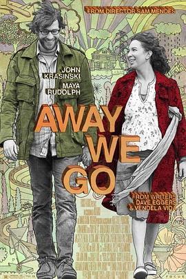 为子搬迁 Away We Go (2009) - 毒蛇电影