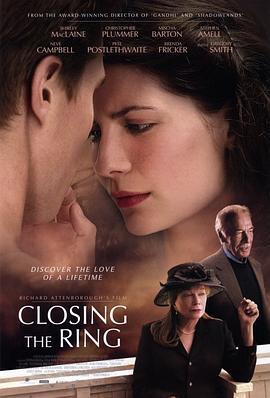 物归原主 Closing the Ring (2007) - 毒蛇电影