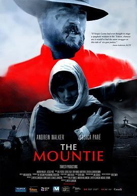 骑警 The Mountie (2011) - 毒蛇电影