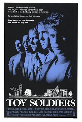 校园英雄队 Toy Soldiers (1991) - 毒蛇电影