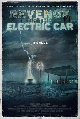 电动汽车的复仇 Revenge of the Electric Car (2011) - 毒蛇电影