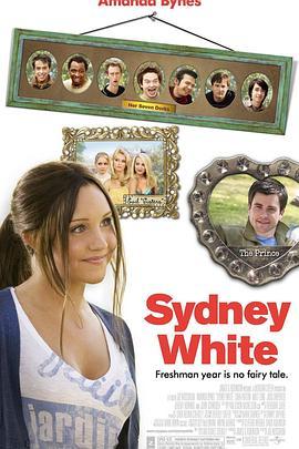 大学新生 Sydney White (2007) - 毒蛇电影