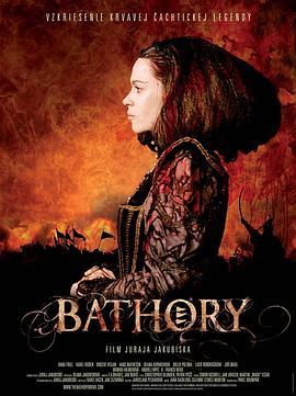 吸血女伯爵 Bathory (2008) - 毒蛇电影