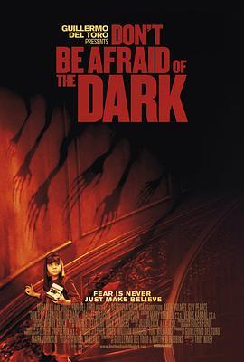 黑夜勿怕 Don't Be Afraid of the Dark (2011) - 毒蛇电影