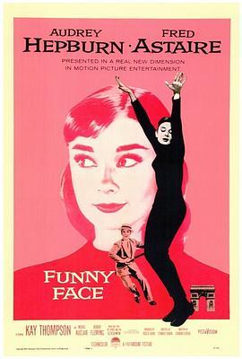 甜姐儿 Funny Face (1957) - 毒蛇电影