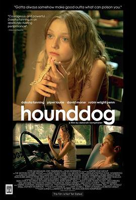 猎犬 Hounddog (2007) - 毒蛇电影