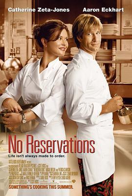 美味情缘 No Reservations (2007) - 毒蛇电影