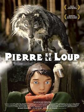 彼德与狼 Peter & the Wolf (2006) - 毒蛇电影