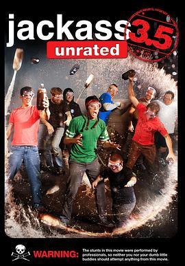 蠢蛋搞怪秀3.5 Jackass 3.5 (2011) - 毒蛇电影