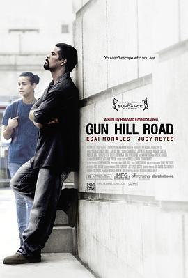 冈希尔路 Gun Hill Road (2011) - 毒蛇电影