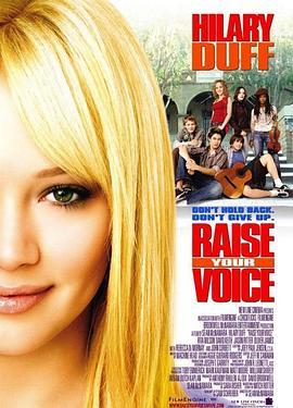 劲歌飞扬 Raise Your Voice (2004) - 毒蛇电影