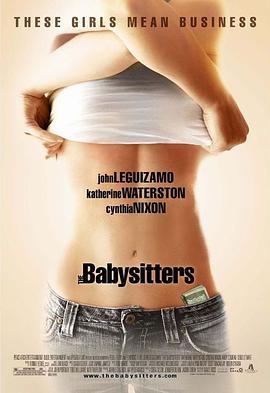 三陪保姆 The Babysitters (2007) - 毒蛇电影