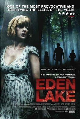 伊甸湖 Eden Lake (2008) - 毒蛇电影