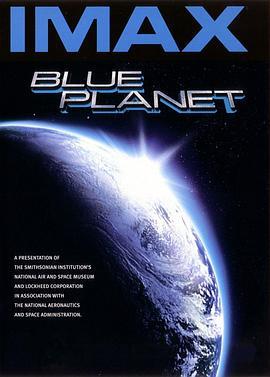 蓝色星球 Blue Planet (1990) - 毒蛇电影