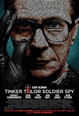 锅匠，裁缝，士兵，间谍 Tinker Tailor Soldier Spy (2011) - 毒蛇电影