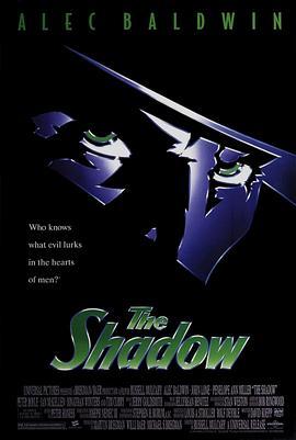 魅影奇侠 The Shadow (1994) - 毒蛇电影