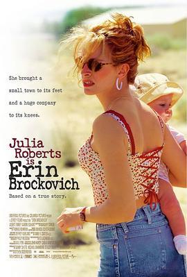 永不妥协 Erin Brockovich (2000) - 毒蛇电影