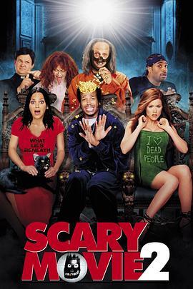 惊声尖笑2 Scary Movie 2 (2001) - 毒蛇电影