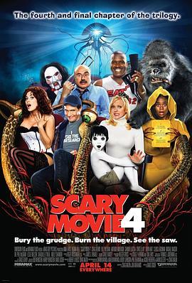 惊声尖笑4 Scary Movie 4 (2006) - 毒蛇电影