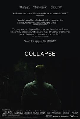 瓦解 Collapse (2009) - 毒蛇电影