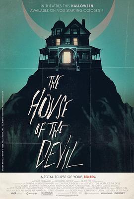 邪恶之屋 The House of the Devil (2009) - 毒蛇电影