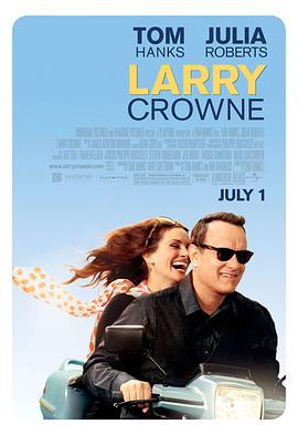 拉瑞·克劳 Larry Crowne (2011) - 毒蛇电影