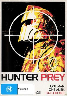 猎人猎物 Hunter Prey (2010) - 毒蛇电影