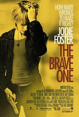 勇敢的人 The Brave One (2007) - 毒蛇电影