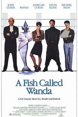 一条叫旺达的鱼 A Fish Called Wanda (1988) - 毒蛇电影