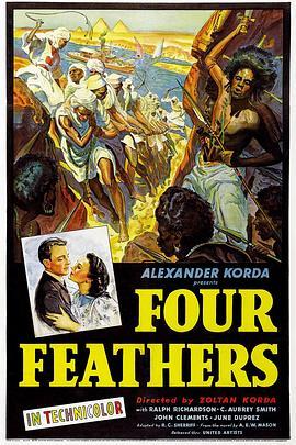 四片羽毛 The Four Feathers (1939) - 毒蛇电影