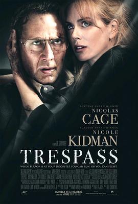 非法入侵 Trespass (2011) - 毒蛇电影