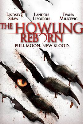 狼嚎：重生 The Howling: Reborn (2010) - 毒蛇电影