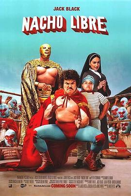 疯狂神父 Nacho Libre (2006) - 毒蛇电影