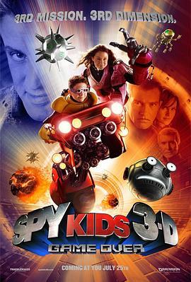 非常小特务3 Spy Kids 3-D: Game Over (2003) - 毒蛇电影