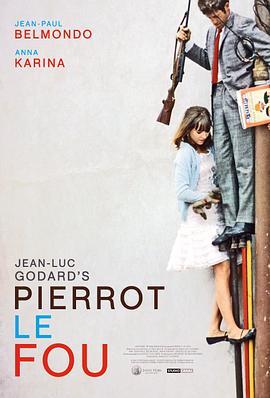 狂人皮埃罗 Pierrot le fou (1965) - 毒蛇电影