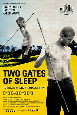 把梦棺上 Two Gates Of Sleep (2010) - 毒蛇电影