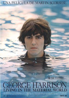 乔治·哈里森：活在物质世界 George Harrison: Living in the Material World (2011) - 毒蛇电影