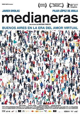 在人海中遇见你 Medianeras (2011) - 毒蛇电影