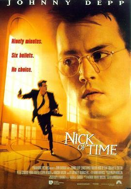 千钧一发 Nick of Time (1995) - 毒蛇电影