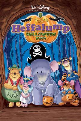 小熊维尼:长鼻怪万圣节 Pooh's Heffalump Halloween Movie (2005) - 毒蛇电影