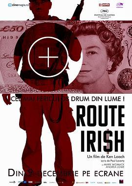 最危险的路 Route Irish (2010) - 毒蛇电影