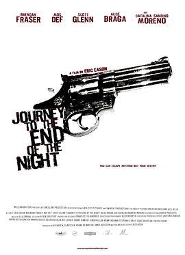 暗夜旅程 Journey to the End of the Night (2006) - 毒蛇电影