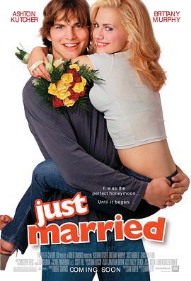 新婚告急 Just Married (2003) - 毒蛇电影