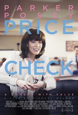 生活代价 Price Check (2012) - 毒蛇电影