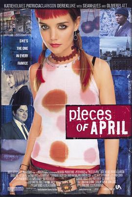 四月碎片 Pieces of April (2003) - 毒蛇电影