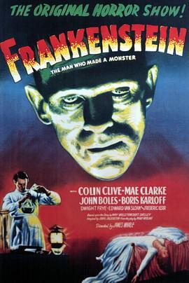 科学怪人 Frankenstein (1931) - 毒蛇电影