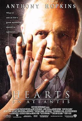 亚特兰蒂斯之心 Hearts in Atlantis (2001) - 毒蛇电影