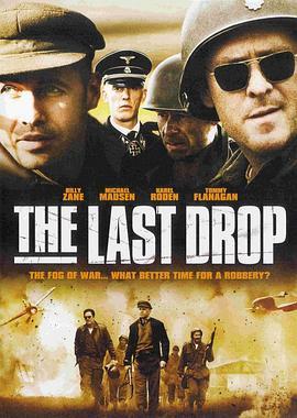 最后的空降兵 The Last Drop (2005) - 毒蛇电影